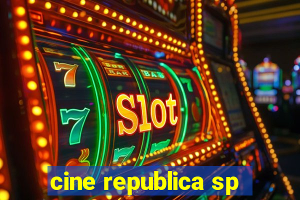 cine republica sp